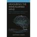 Measuring the Immeasurable Mind: Where Contemporary Neuroscience Meets the Aristotelian Tradition