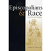 Episcopalians and Race: Civil War to Civil Rights