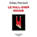 Le Pull-over rouge