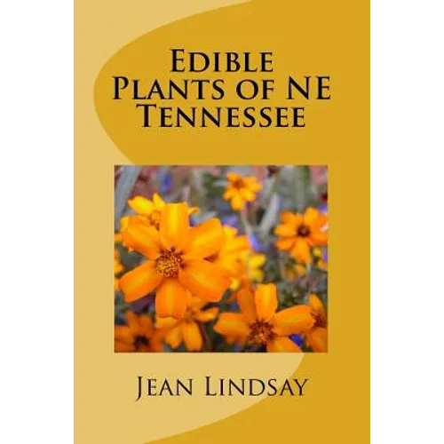 Edible Plants of NE Tennessee