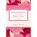Awakening to a Grand New Day