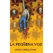 La Pequeña Voz