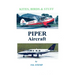 Kites, Birds & Stuff - PIPER Aircraft