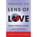 Through the Lens of Love: Facing Terminal Illness