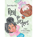 Real Sisters: A Sisters' First Story of Adoption