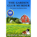 The Garden Club Murder: An Ozarks Cozy Mystery