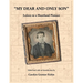 "My Dear and Only Son" Letters to a Heartland Pioneer