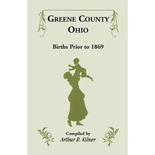 Greene County, Ohio, Births Prior to 1869