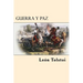 Guerra y Paz (Spanish Edition)