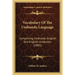Vocabulary Of The Umbundu Language: Comprising Umbundu-English And English-Umbundu (1885)