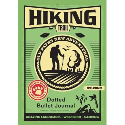 Dotted Bullet Journal: Medium A5 - 5.83X8.27 (Hiking Trail)