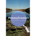 Pennsylvania's Preserved Lands: Your Guide to Access and Recreation
