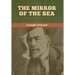 The Mirror of the Sea