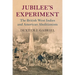 Jubilee's Experiment