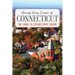 Around Every Corner of Connecticut: 100 Towns to Explore Every Season