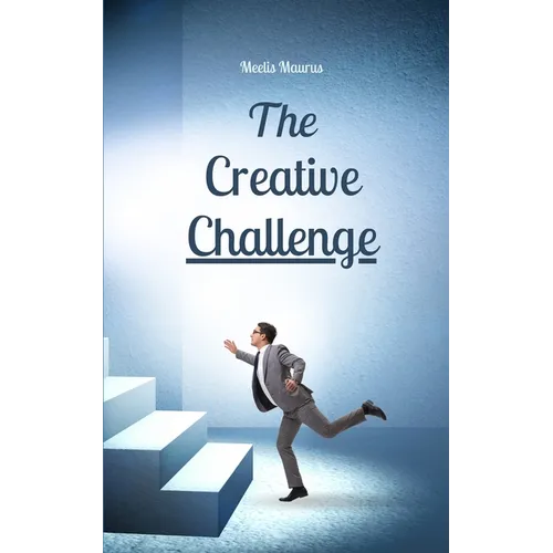 The Creative Challenge
