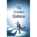 The Creative Challenge