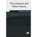 The Listeners and Other Poems