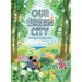 Our Green City