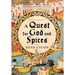 A Quest for God and Spices