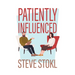Patiently Influenced