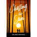Chasing the Sun