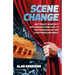 Scene Change: Why Today's Nonprofit Arts Organizations Have to Stop Producing Art and Start Producing Impact