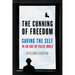 The Cunning of Freedom: Saving the Self in an Age of False Idols