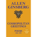 Cosmopolitan Greetin: Poems 1986-1992
