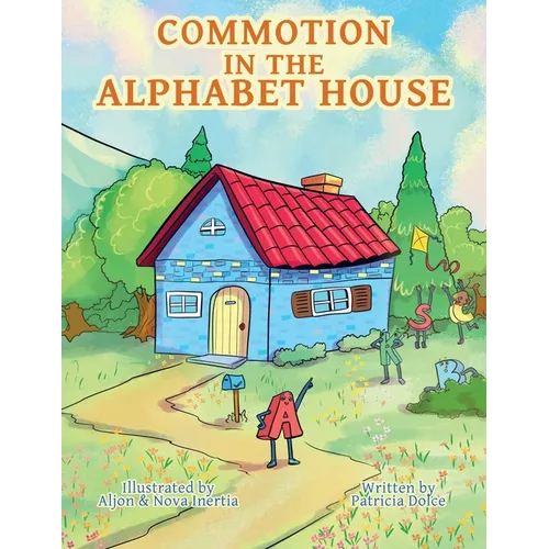 Commotion in the Alphabet House