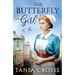 The Butterfly Girl: A compelling saga of love, loss and self-discovery