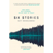 Six Stories: A Thriller