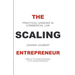 The Scaling Entrepreneur