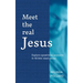 Meet the Real Jesus: Explore Eyewitness Accounts in 40 Bite-Sized Pieces