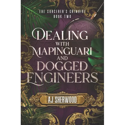 Dealing With Mapinguari and Dogged Engineers