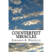 Counterfeit Miracles