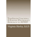 TimeSavor Coaching: A Positive Psychology Approach to ADHD