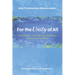 For the Unity of All: Contributions to the Theological Dialogue Between East and West
