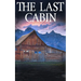 The Last Cabin