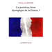 La partition, futur dystopique de la France ?: Les éditions du Val