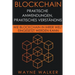 Blockchain: Praktische Anwendungen, Praktisches Verständnis