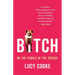 Bitch: On the Female of the Species