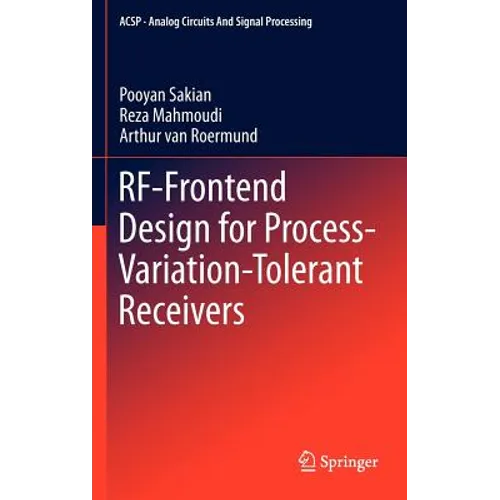 Rf-Frontend Design for Process-Variation-Tolerant Receivers