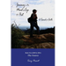 Journey in the Mind's Eye of a Poet: A Search for Faith: Book 5: The Source