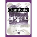 Clambake: A History and Celebration of an American Tradition