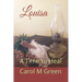 Louisa: A Time to Heal