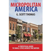 Micropolitan America: A Statistical Guide to Small Cities Across the Nation