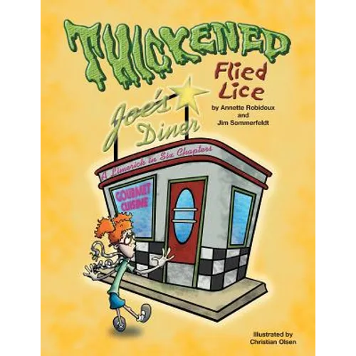 Thickened Flied Lice: A Limerick in Six Chapters
