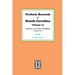 Probate Records of South Carolina, Volume #3: Journal of the Court of Ordinary, 1746-1771.