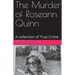The Murder of Roseann Quinn